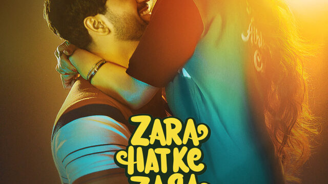 Zara Hatke Zara Bachke (2023)