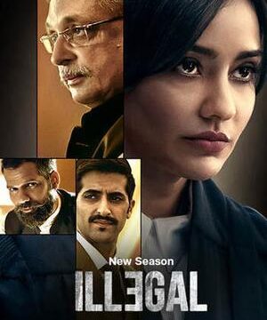 Illegal (2024) Hindi Season 3