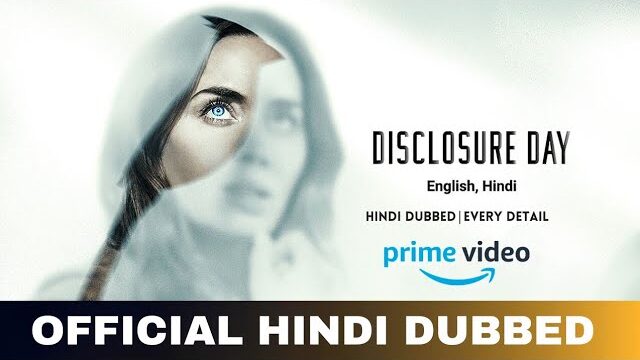 Disclosure Day (2026) Hindi Dubbed Movie