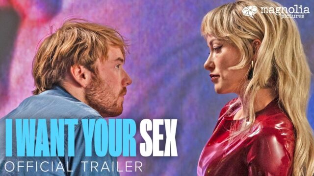 I Want Your Sex (2026) Movie